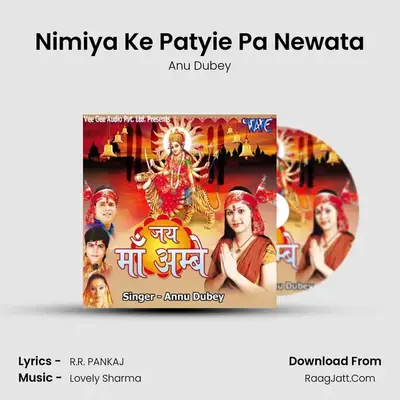 Nimiya Ke Patyie Pa Newata MP3 Song by Anu Dubey Cover