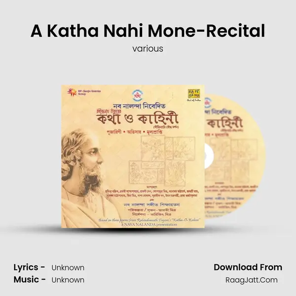A Katha Nahi Mone-Recital MP3 Song by various Cover