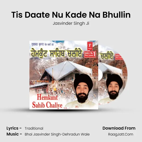 Tis Daate Nu Kade Na Bhullin mp3 song