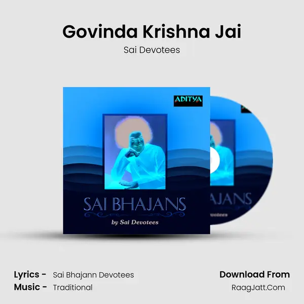 Govinda Krishna Jai MP3 Song by Sai Devotees Cover