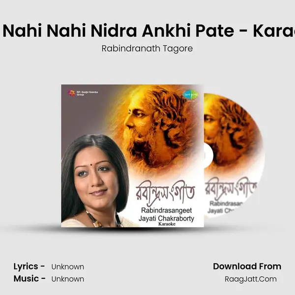 Aaji Nahi Nahi Nidra Ankhi Pate - Karaoke (Rabindrasangeet) MP3 Song by Rabindranath Tagore Cover