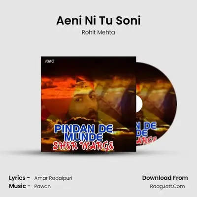 Aeni Ni Tu Soni MP3 Song by Rohit Mehta Cover