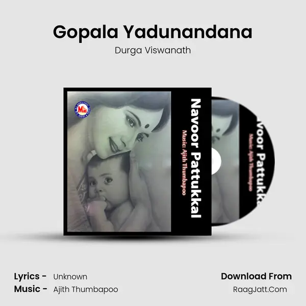 Gopala Yadunandana MP3 Song by Durga Viswanath Cover