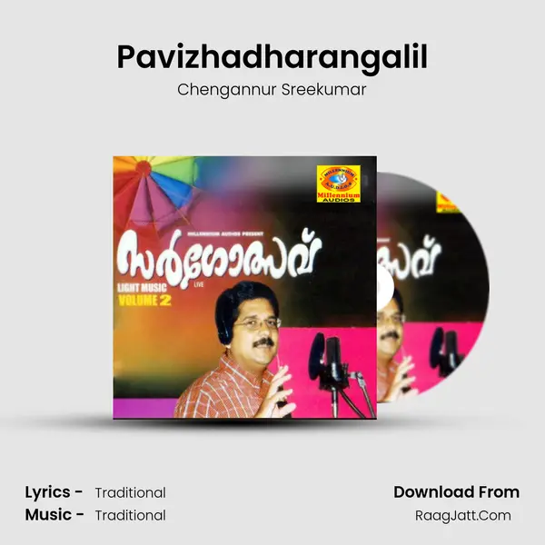 Pavizhadharangalil MP3 Song by Chengannur Sreekumar Cover