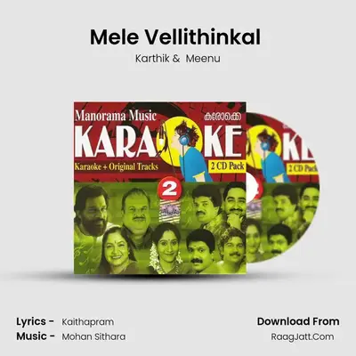 Mele Vellithinkal (Karoke Track) MP3 Song by Karthik Cover