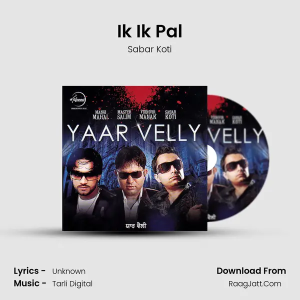 Ik Ik Pal MP3 Song by Sabar Koti Cover