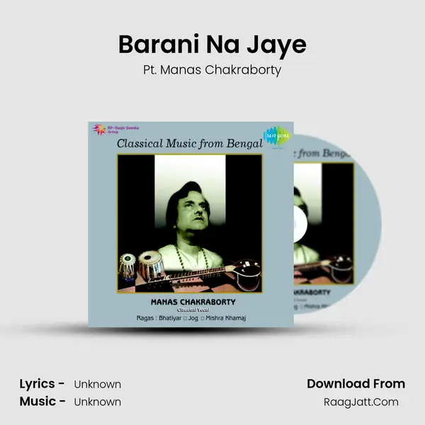 Barani Na Jaye MP3 Song by Pt. Manas Chakraborty Cover