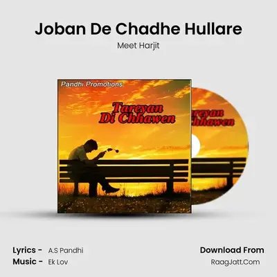 Joban De Chadhe Hullare MP3 Song by Meet Harjit Cover