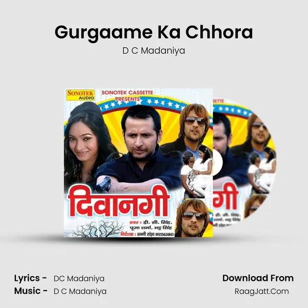 Gurgaame Ka Chhora MP3 Song by D C Madaniya Cover