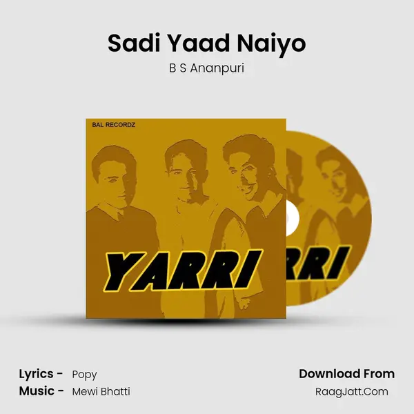 Sadi Yaad Naiyo mp3 song