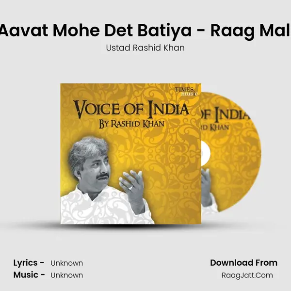 Yaad Aavat Mohe Det Batiya - Raag Malkauns MP3 Song by Ustad Rashid Khan Cover