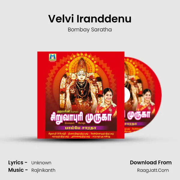 Velvi Iranddenu MP3 Song by Bombay Saratha Cover