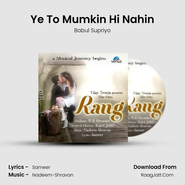 Ye To Mumkin Hi Nahin MP3 Song by Babul Supriyo Cover