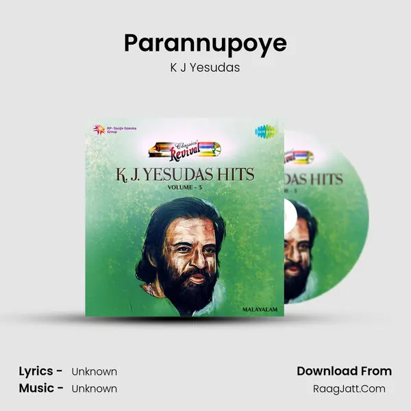 Parannupoye MP3 Song by K J Yesudas Cover
