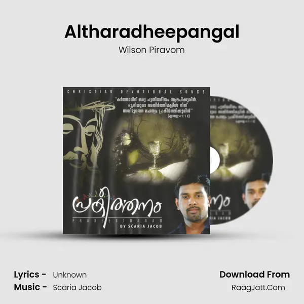 Altharadheepangal MP3 Song by Wilson Piravom Cover