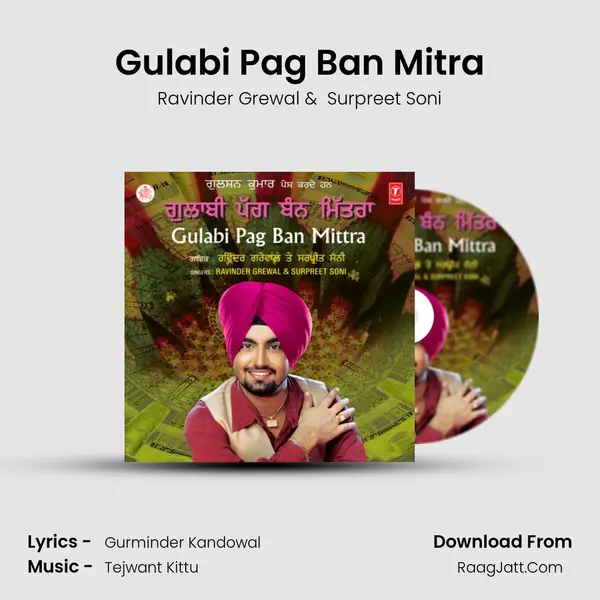Gulabi Pag Ban Mitra mp3 song