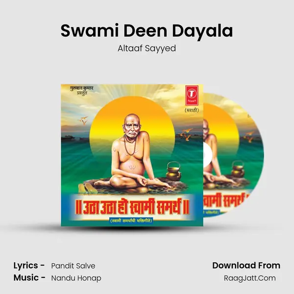 Swami Deen Dayala MP3 Song by Altaaf Sayyed Cover