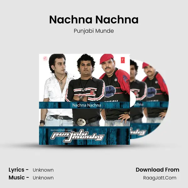 Nachna Nachna MP3 Song by Punjabi Munde Cover