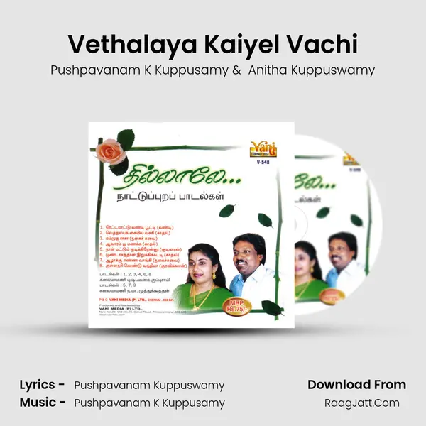 Vethalaya Kaiyel Vachi MP3 Song by Pushpavanam K Kuppusamy Cover