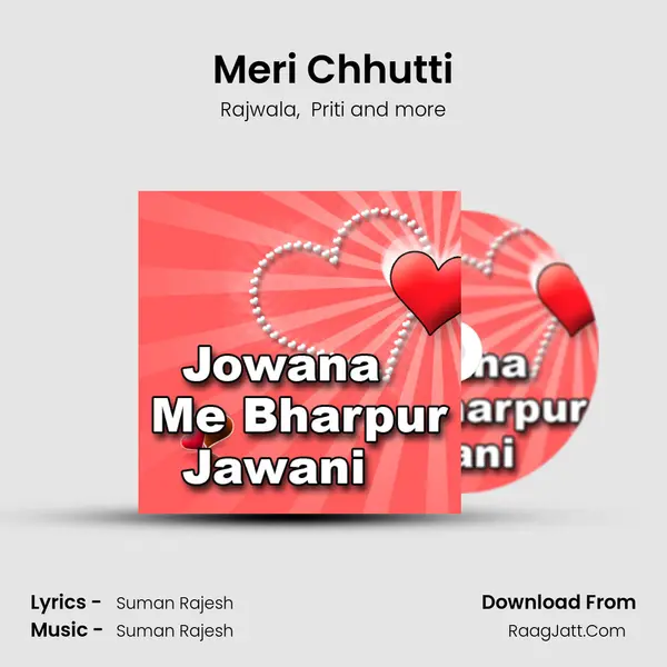 Meri Chhutti MP3 Song by Rajwala Cover