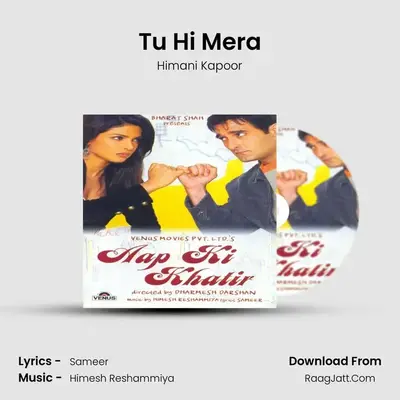 Tu Hi Mera MP3 Song by Himani Kapoor Cover