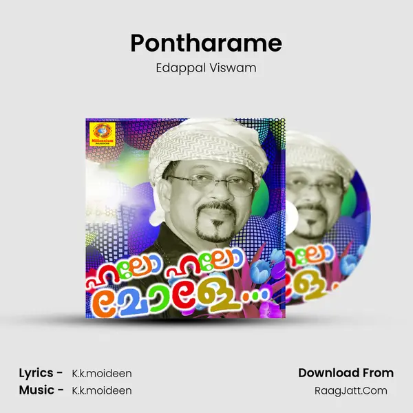 Pontharame MP3 Song by Edappal Viswam Cover