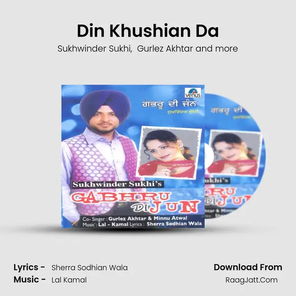 Din Khushian Da MP3 Song by Sukhwinder Sukhi Cover