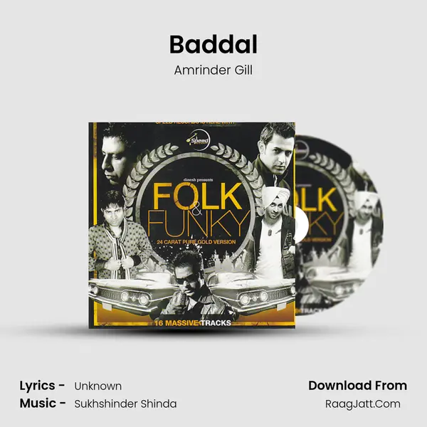 Baddal MP3 Song by Amrinder Gill Cover