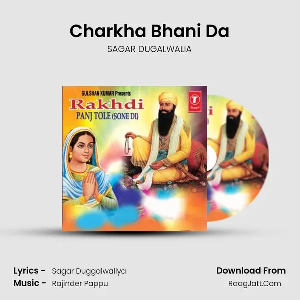 Charkha Bhani Da MP3 Song by SAGAR DUGALWALIA Cover