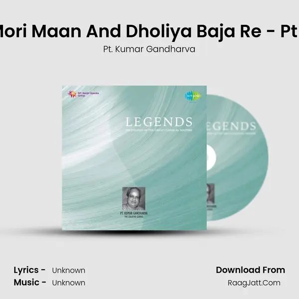 Khayal - Bachale Mori Maan And Dholiya Baja Re - Pt Kumar Gandharva MP3 Song by Pt. Kumar Gandharva Cover
