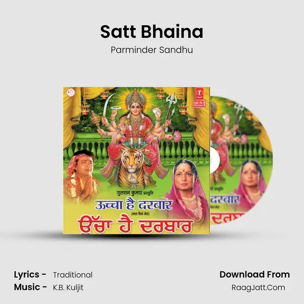 Satt Bhaina MP3 Song by Parminder Sandhu Cover