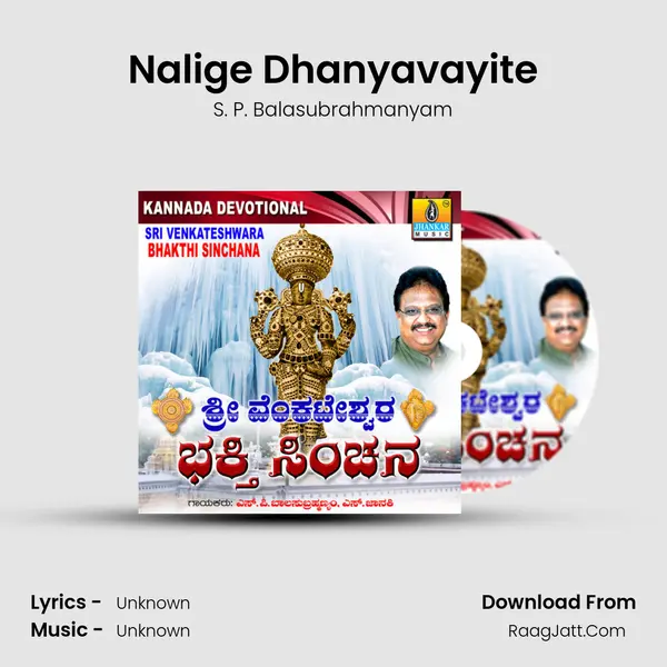 Nalige Dhanyavayite MP3 Song by S. P. Balasubrahmanyam Cover