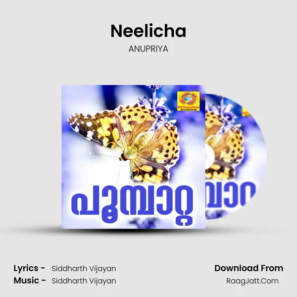 Neelicha MP3 Song by ANUPRIYA Cover