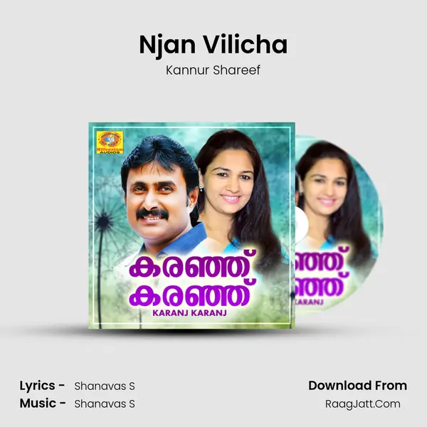 Njan Vilicha MP3 Song by Kannur Shareef Cover