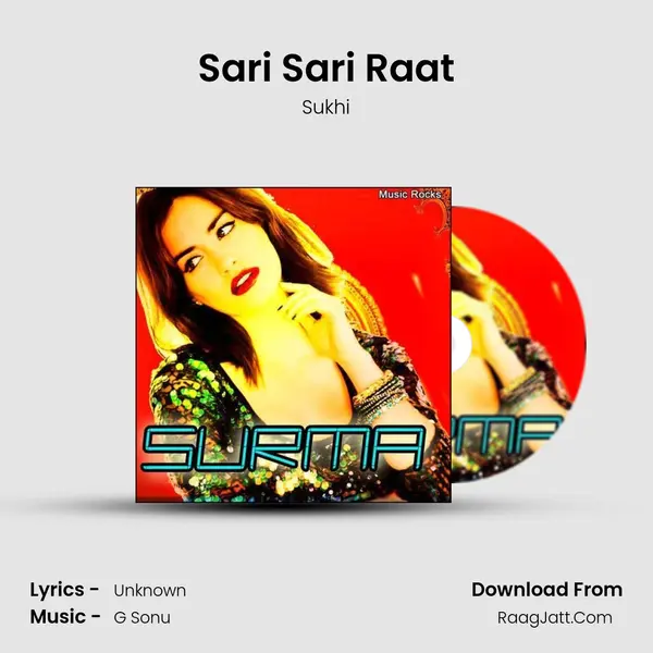 Sari Sari Raat MP3 Song by Sukhi Cover
