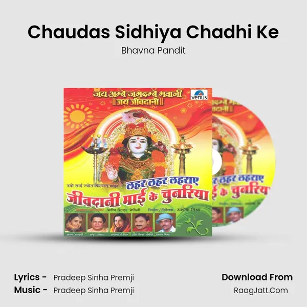Chaudas Sidhiya Chadhi Ke MP3 Song by Bhavna Pandit Cover