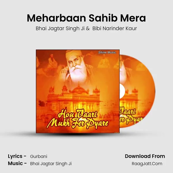 Meharbaan Sahib Mera MP3 Song by Bhai Jagtar Singh Ji Cover