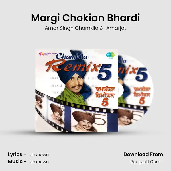 Margi Chokian Bhardi MP3 Song by Amar Singh Chamkila Cover