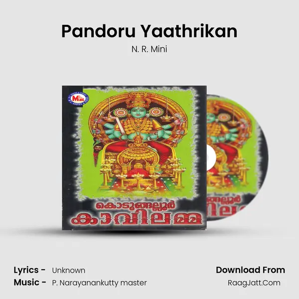 Pandoru Yaathrikan MP3 Song by N. R. Mini Cover