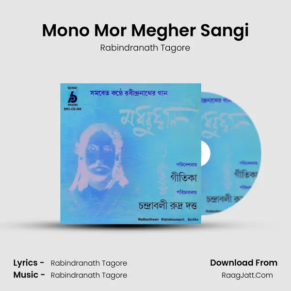 Mono Mor Megher Sangi MP3 Song by Rabindranath Tagore Cover