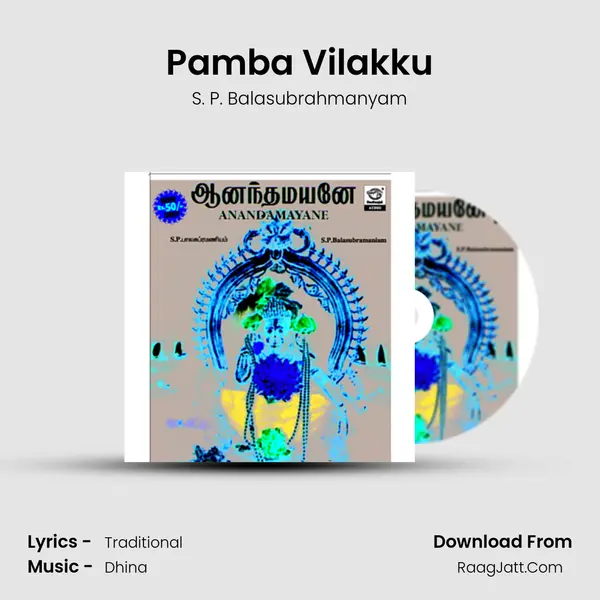 Pamba Vilakku MP3 Song by S. P. Balasubrahmanyam Cover