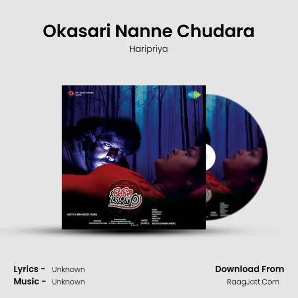 Okasari Nanne Chudara MP3 Song by Haripriya Cover