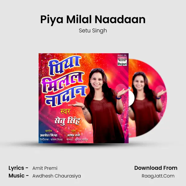 Piya Milal Naadaan MP3 Song by Setu Singh Cover