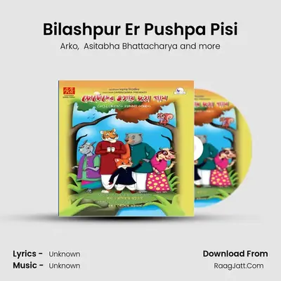 Bilashpur Er Pushpa Pisi MP3 Song by Arko Cover