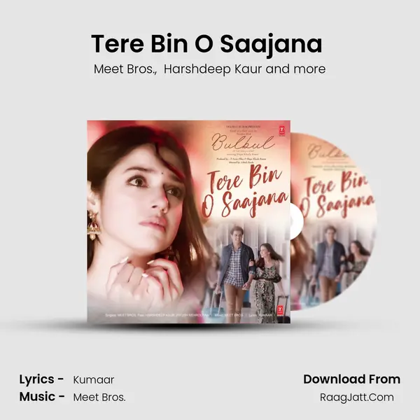 Tere Bin O Saajana (Harshdeep Kaur Version) MP3 Song by Meet Bros. Cover