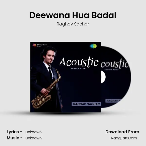 Deewana Hua Badal MP3 Song by Raghav Sachar Cover