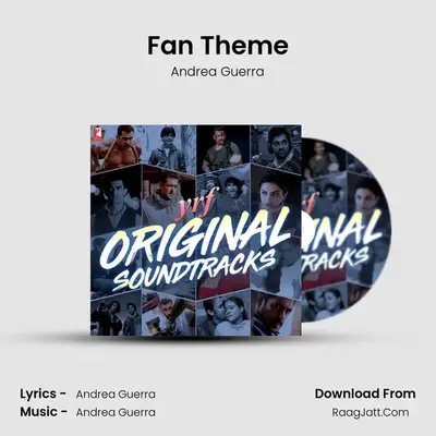 Fan Theme MP3 Song by Andrea Guerra Cover