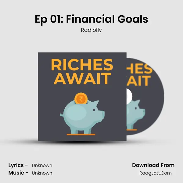 Ep 01: Financial Goals mp3 song
