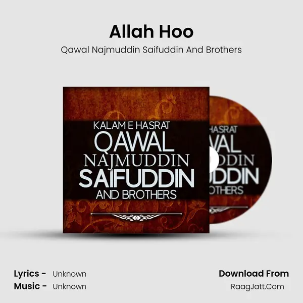 Allah Hoo MP3 Song by Qawal Najmuddin Saifuddin And Brothers Cover
