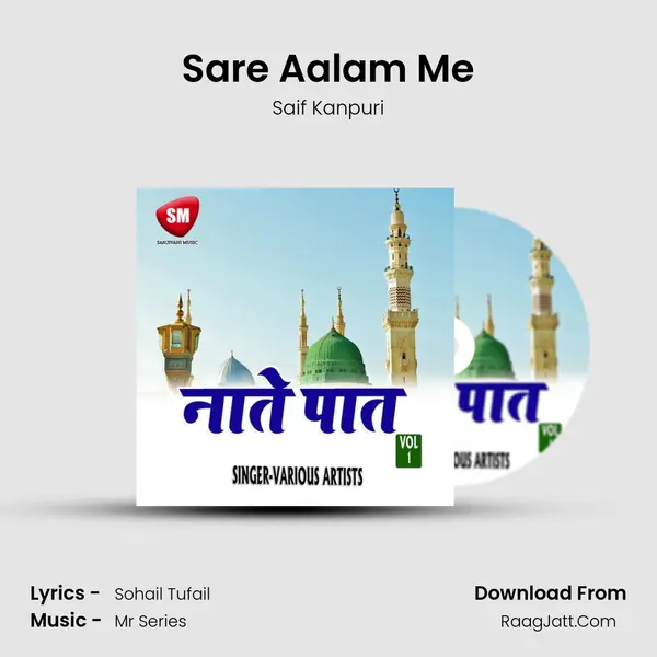 Sare Aalam Me MP3 Song by Saif Kanpuri Cover